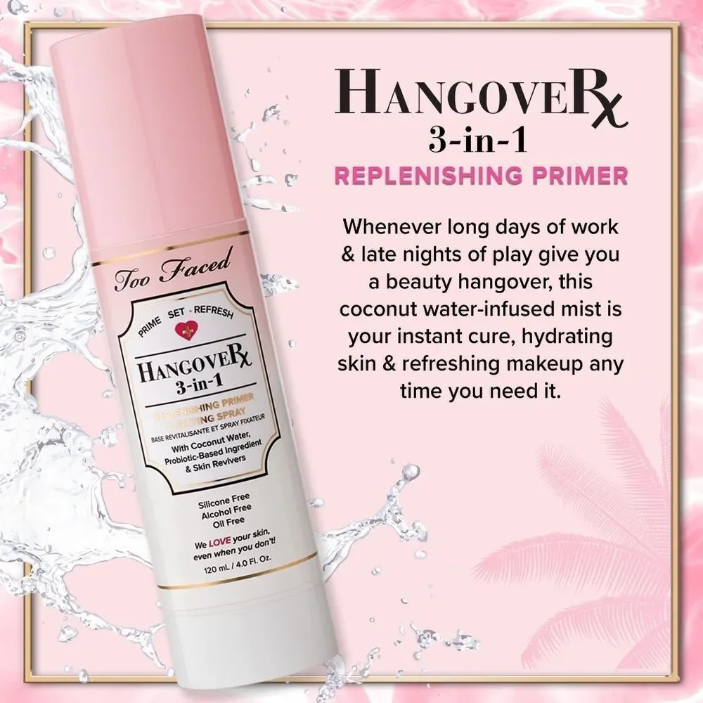 Too Faced Hangover RX Replenishing Hydrating Makeup Setting Spray